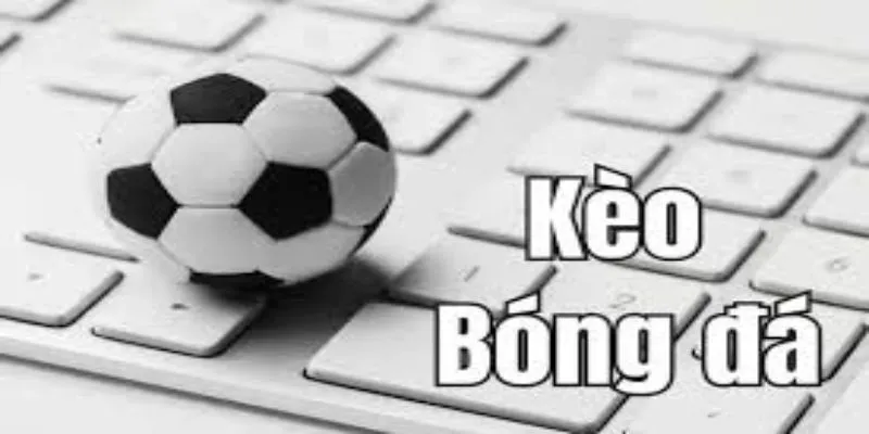 Cầu Kèo Bóng Đá Hôm Nay