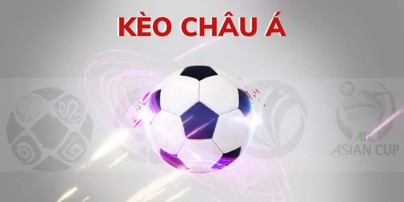 Thông tin về kèo châu Á