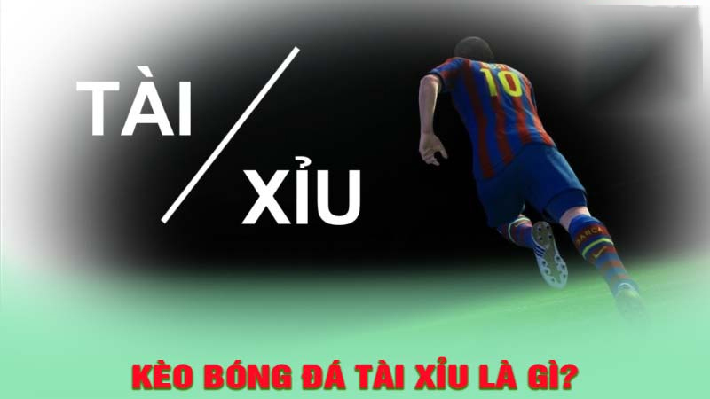 Tổng quan về soi kèo Tài xỉu thế nào?